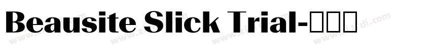 Beausite Slick Trial字体转换
